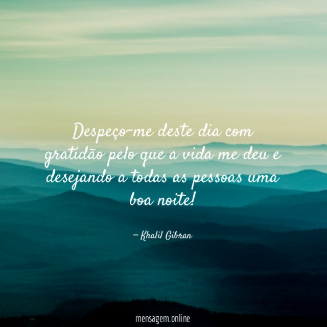 Despeço-me deste dia com gratidão
