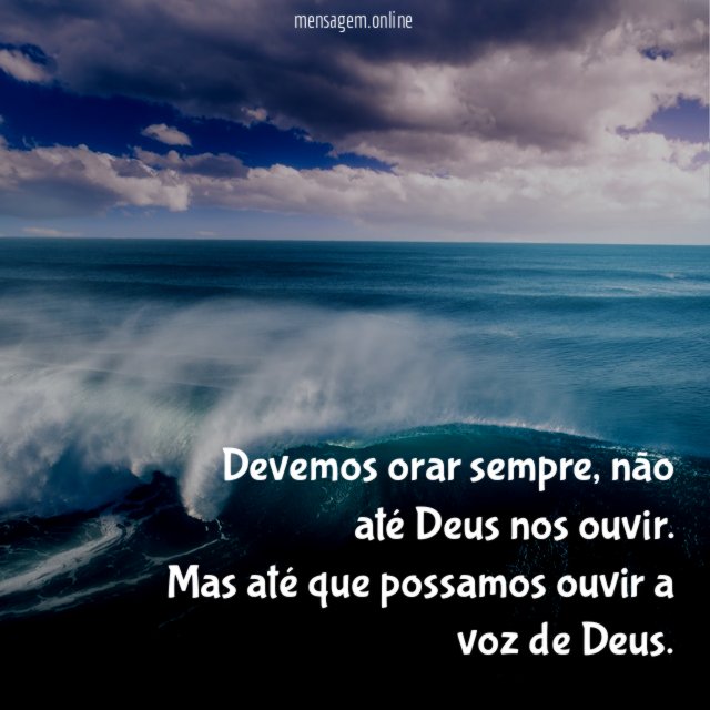 Devemos orar sempre