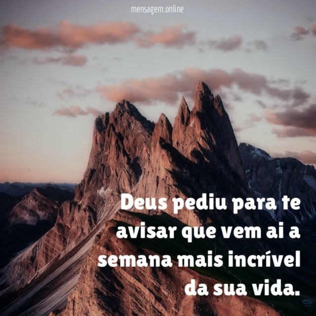 Deus pediu para te avisar