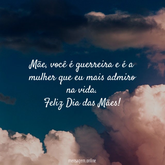 Mãe, você é guerreira