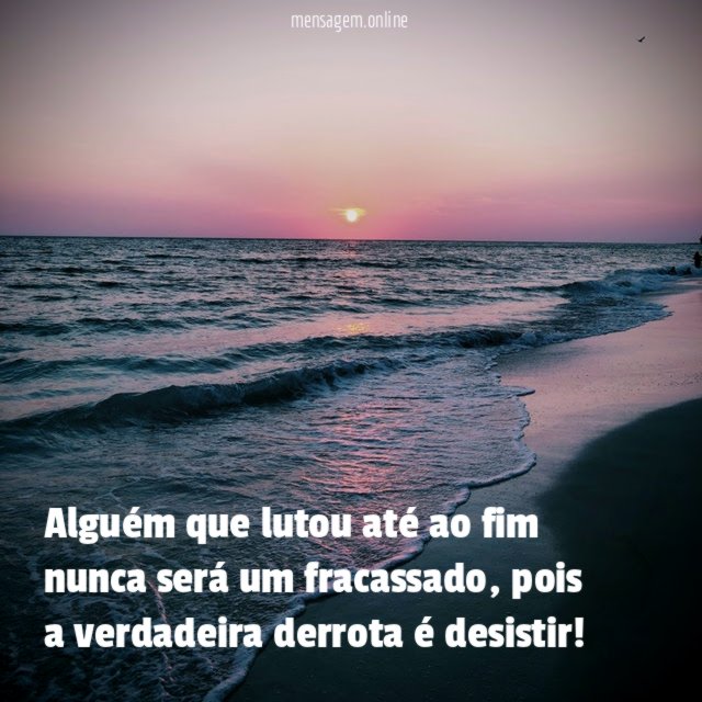 Alguém que lutou até ao fim