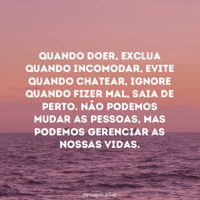 Quando doer, exclua