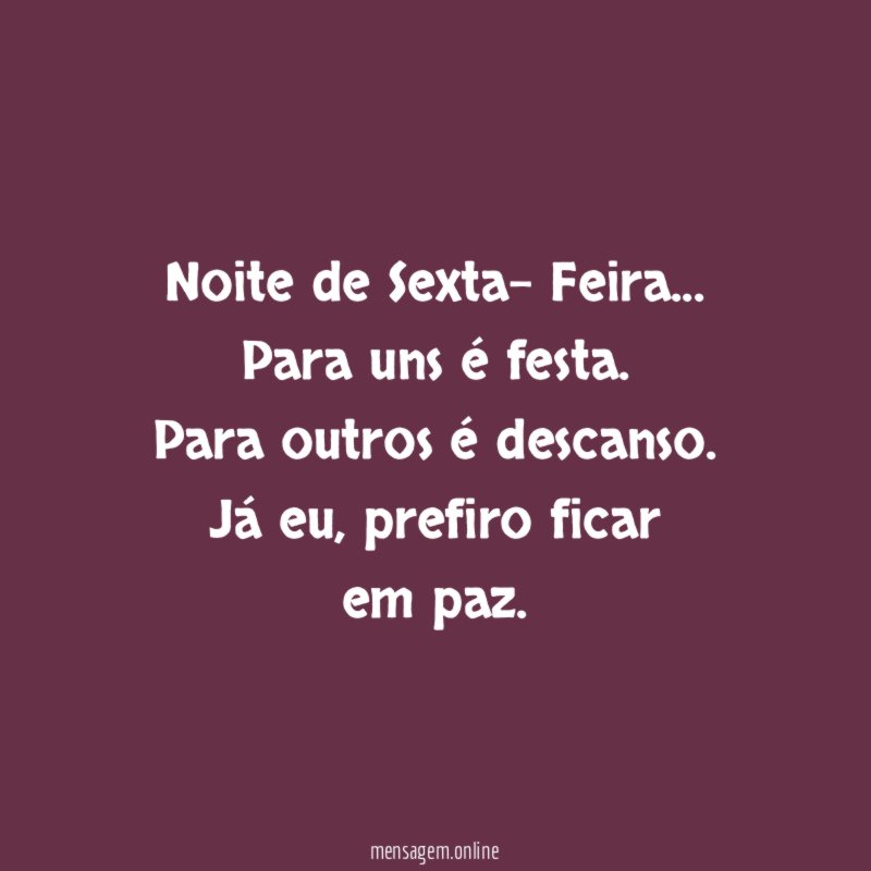 Noite de Sexta- Feira