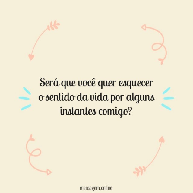 Será que você quer esquecer