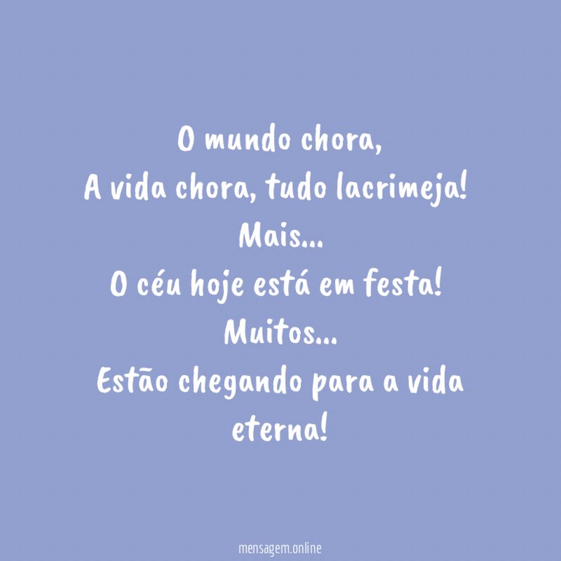 O mundo chora