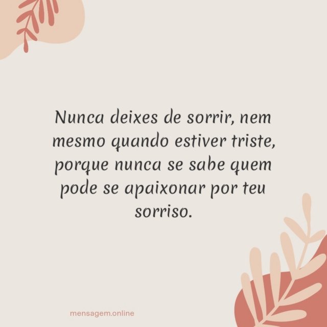 Nunca deixes de sorrir