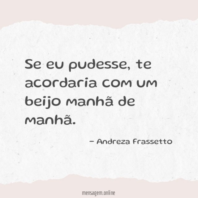 Te acordaria com um beijo