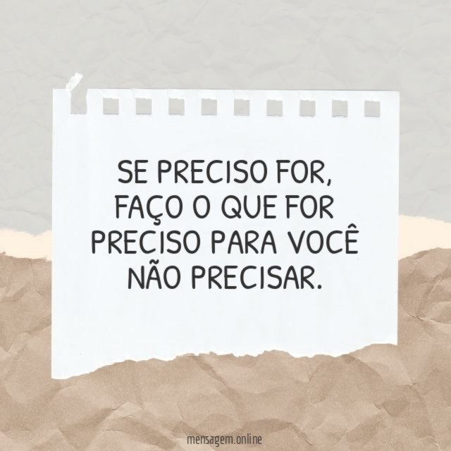 Se preciso for