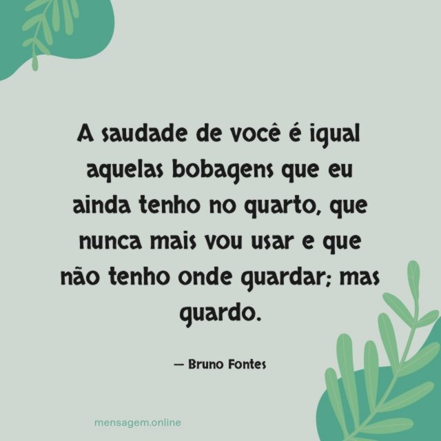 A saudade de você é igual