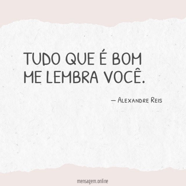 Tudo que é bom me
