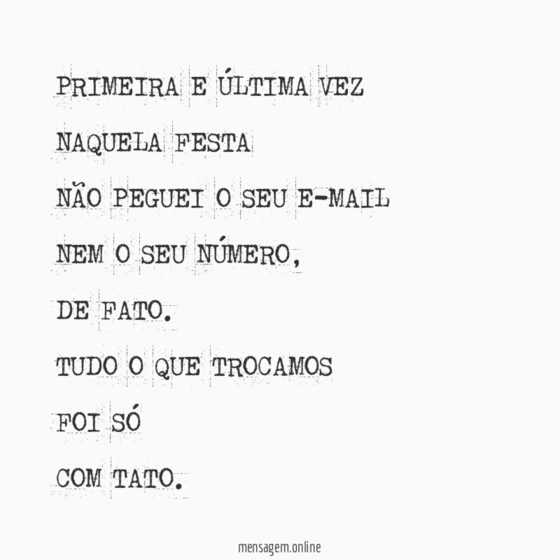 PRIMEIRA E ÚLTIMA VEZ