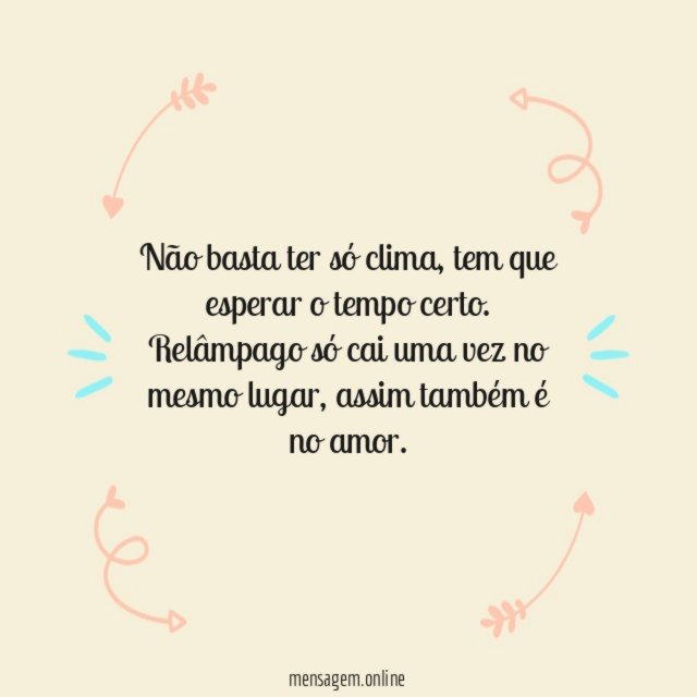 Não basta ter só clima