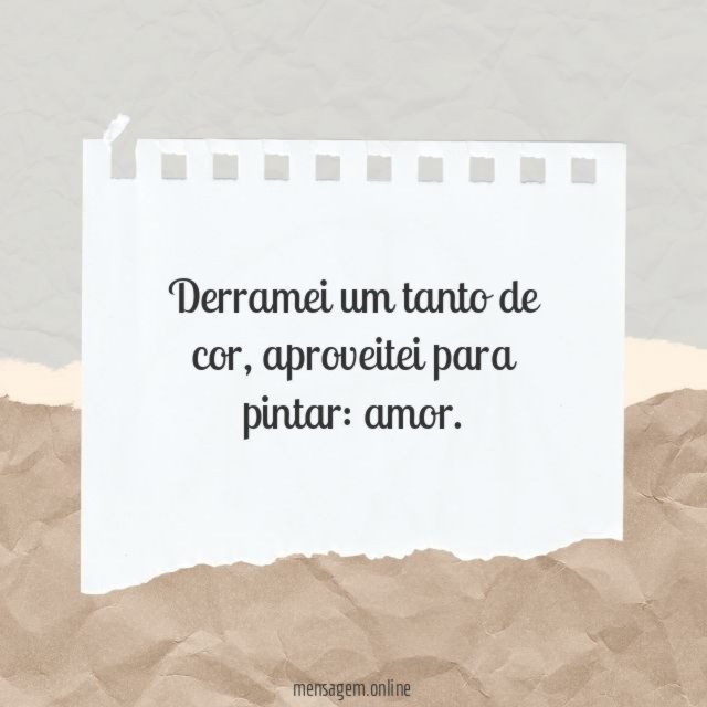 Derramei um tanto de cor