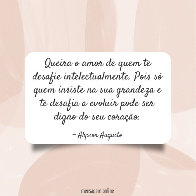 Queira o amor de quem