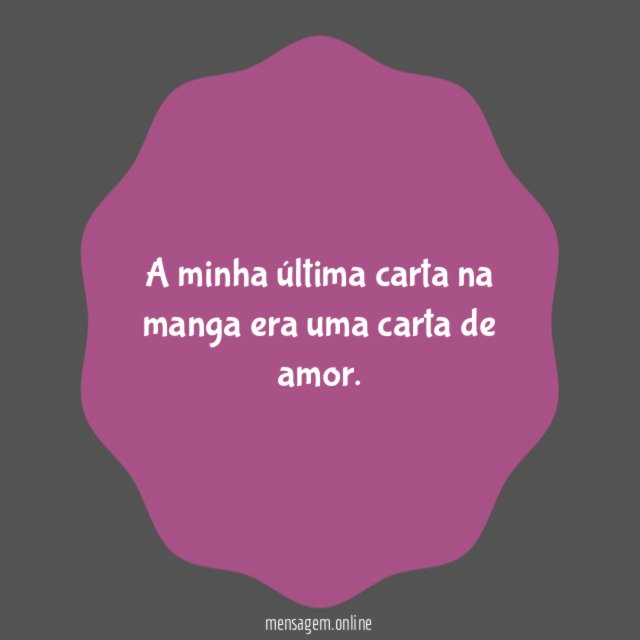 A minha última carta