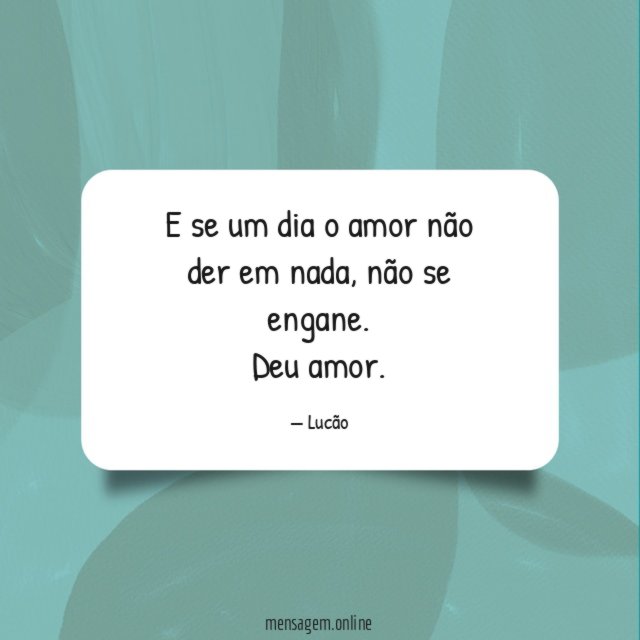 E se um dia o amor não