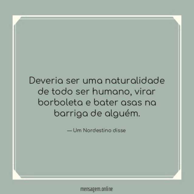 Deveria ser uma naturalidade