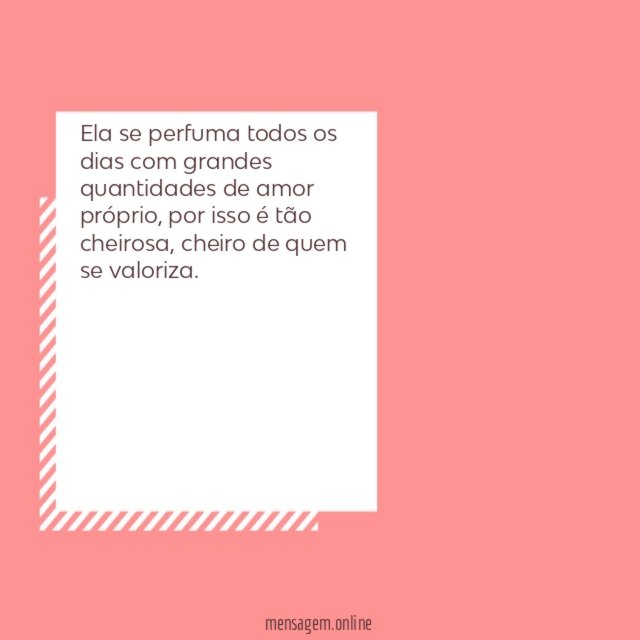 Ela se perfuma todos os dias
