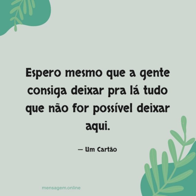 Espero mesmo que a gente consiga