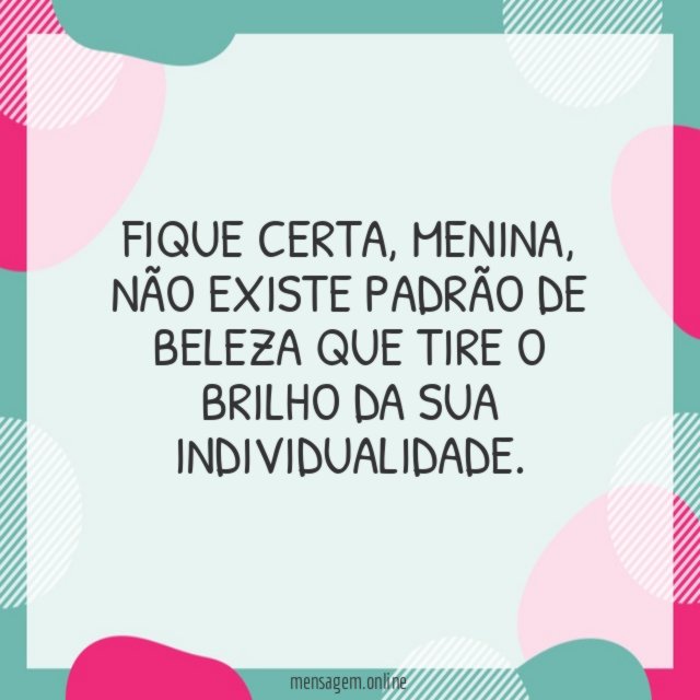 O brilho da sua individualidade