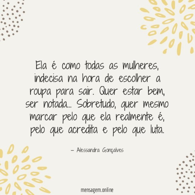 Ela é como todas as mulheres