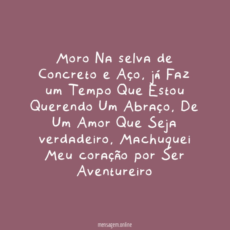 Moro Na selva de Concreto e Aço