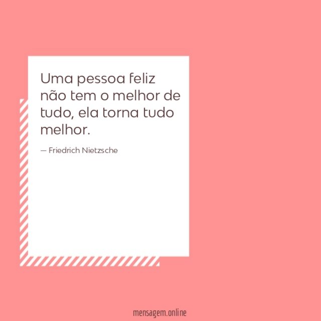 Que nascem das dores do fim