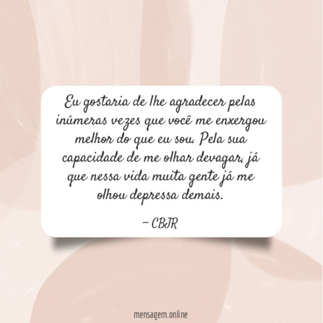 Eu gostaria de lhe
