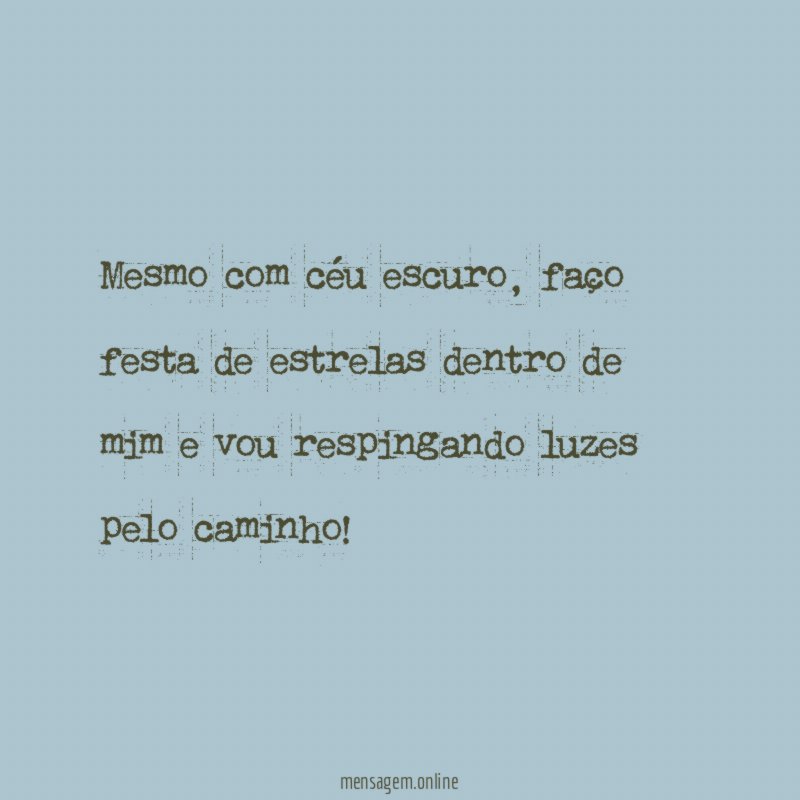 Mesmo com céu escuro