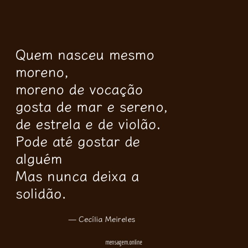 Quem nasceu mesmo moreno