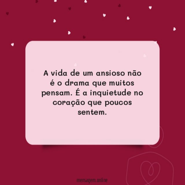 A vida de um ansioso