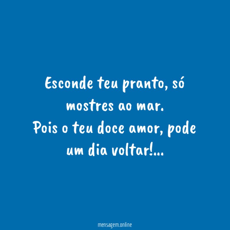 Esconde teu pranto