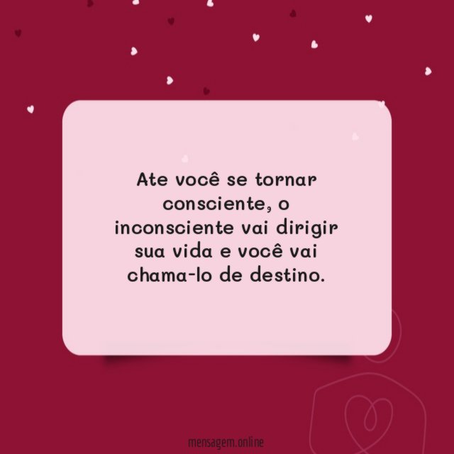 Ate você se tornar consciente