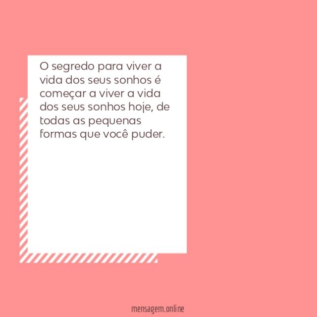 O segredo para viver a vida