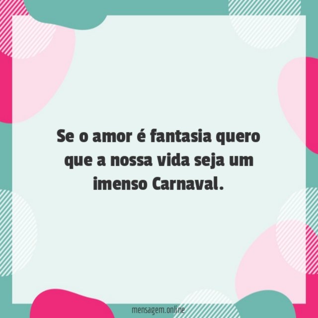Seja um imenso Carnaval