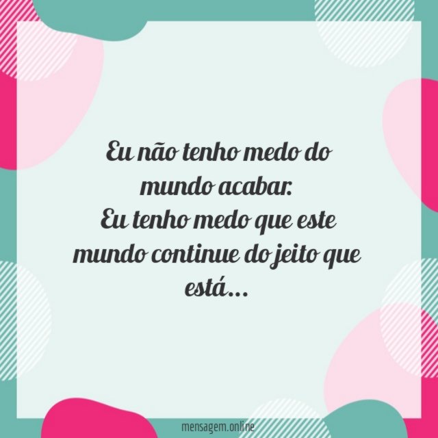 Eu não tenho medo