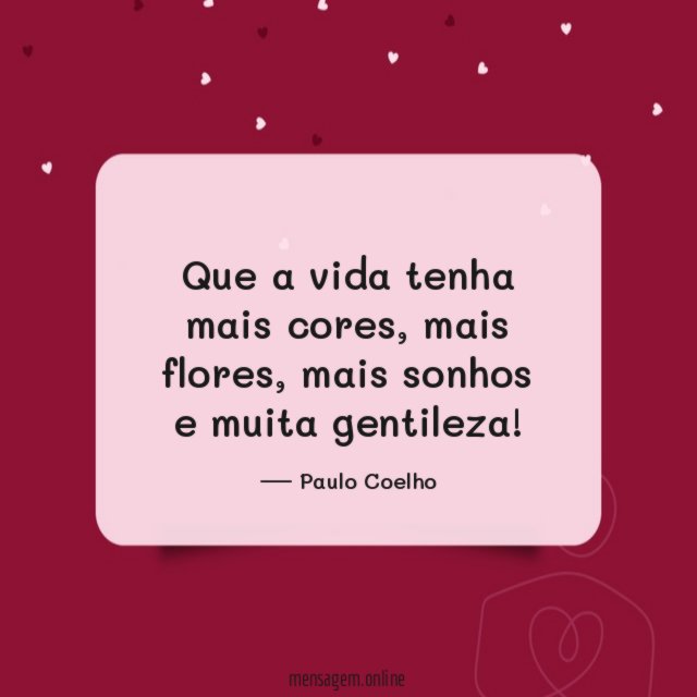 Que a vida tenha