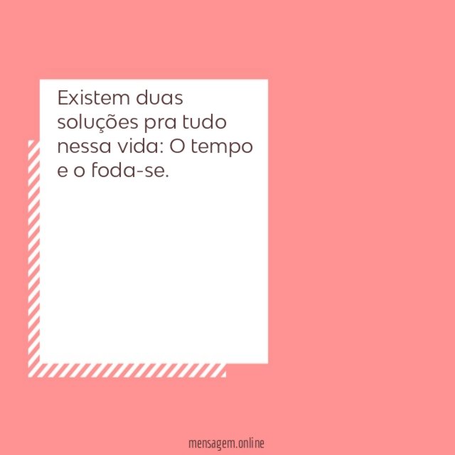 Existem duas soluções