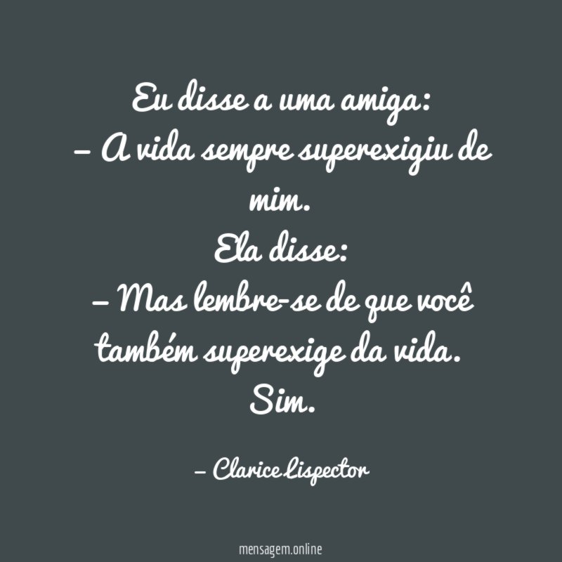 Eu disse a uma amiga