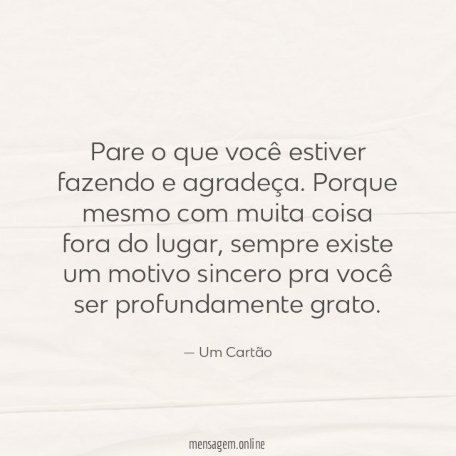 Pare o que você estiver fazendo