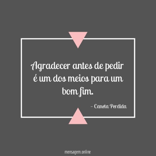 Agradecer antes de pedir