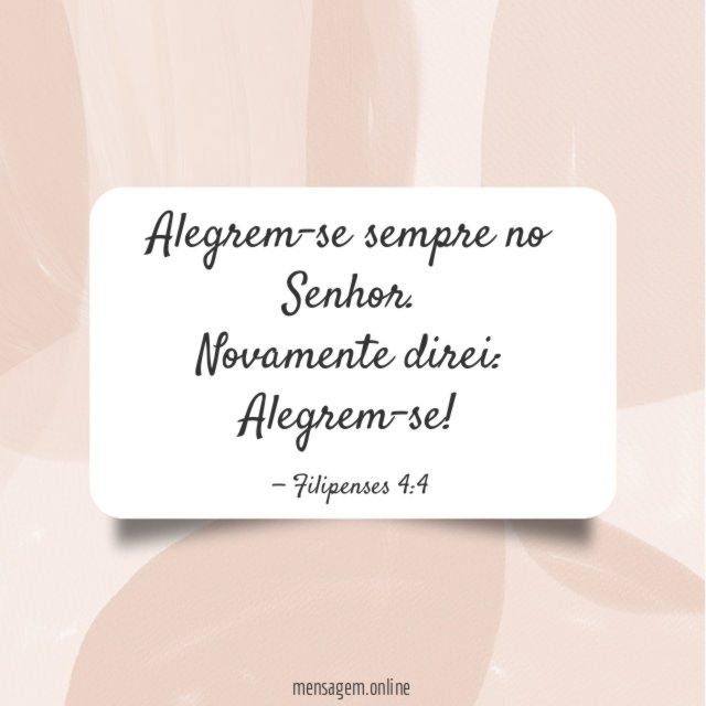 Alegrem-se sempre no Senhor