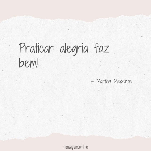 Praticar alegria faz