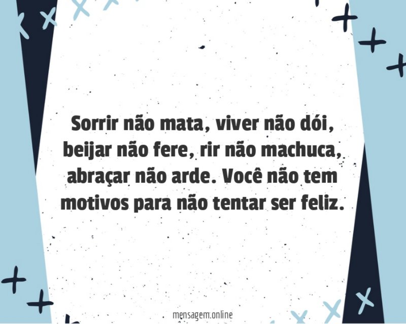 Você não tem motivos