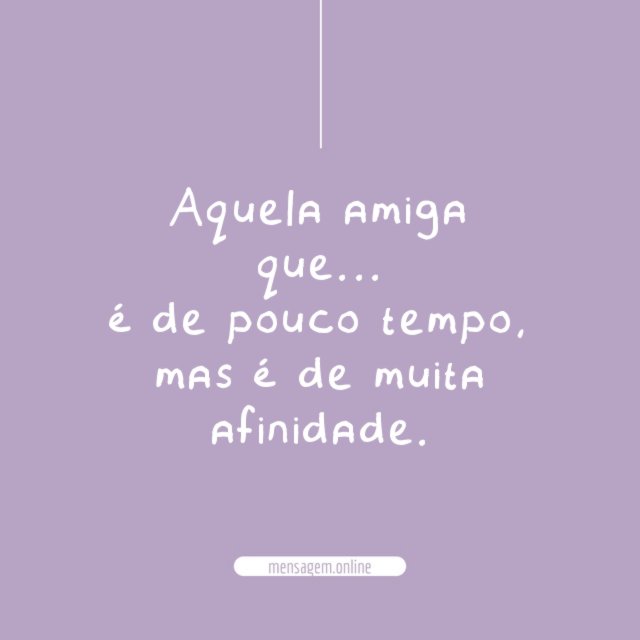 Mas é de muita afinidade