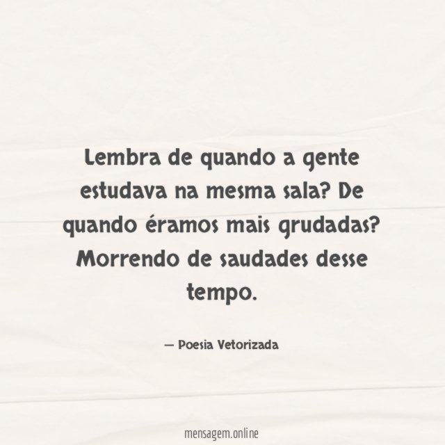 Morrendo de saudades desse tempo