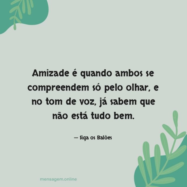 Amizade é quando ambos