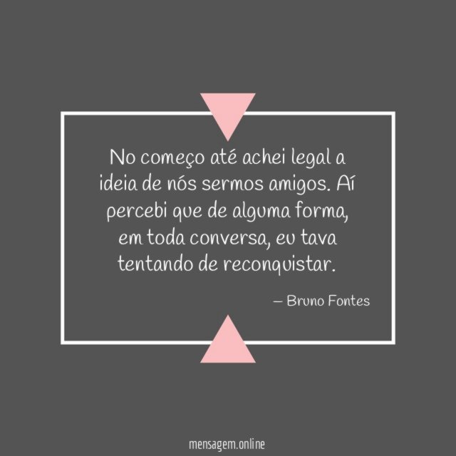 No começo até achei legal