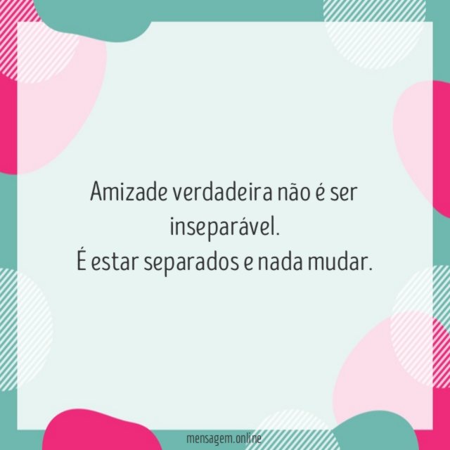Não é ser inseparável