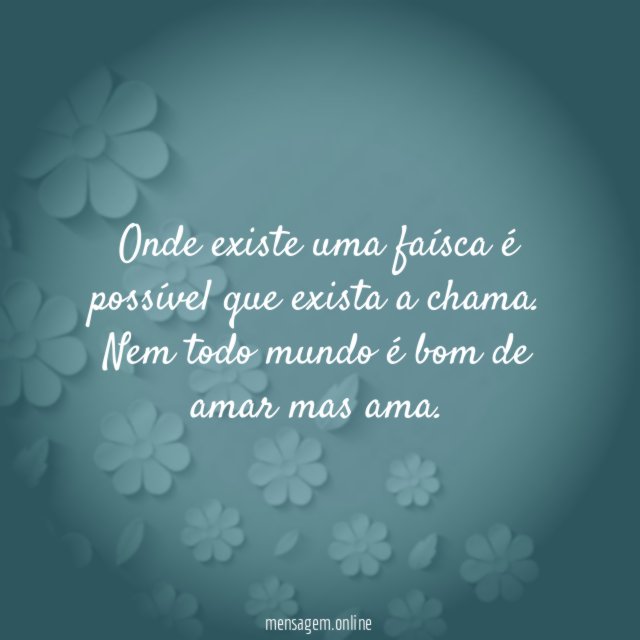 Onde existe uma faísca